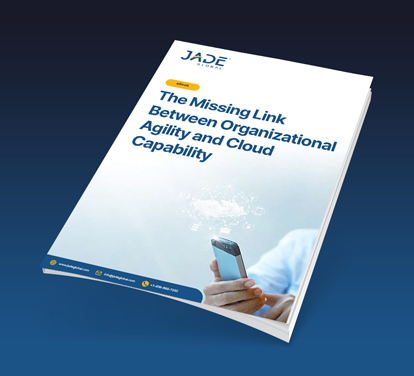 The Missing Link Between Organizational Agility and Cloud Capability